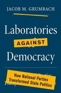 Bild: Laboratories against Democracy - Princeton University Press