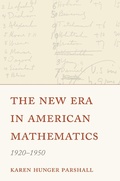 Cover: The New Era in American Mathematics, 1920-1950 - Princeton University Press