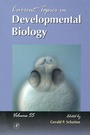 Cover: Current Topics in Developmental Biology - Academic Press