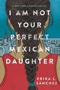 Cover: I Am Not Your Perfect Mexican Daughter - Oneworld Publications