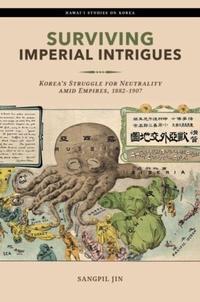 Enlarge image Cover: Surviving Imperial Intrigues - University of Hawai'i Press