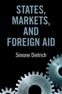 Abbildung von: States, Markets, and Foreign Aid - Cambridge University Press