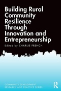 Cover: Building Rural Community Resilience Through Innovation and Entrepreneurship - Routledge