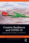 Cover: Creative Resilience and COVID-19 - Routledge