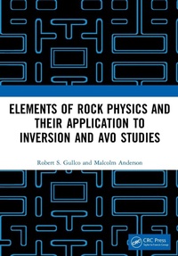 Enlarge image Cover: Elements of Rock Physics and Their Application to Inversion and AVO Studies - CRC Press