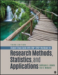 Enlarge image Cover: Student Study Guide With IBM (R) SPSS (R) Workbook for Research Methods, Statistics, and Applications - SAGE Publications Inc