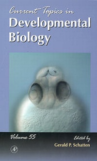 Enlarge image Cover: Current Topics in Developmental Biology: Volume 55 - Academic Press