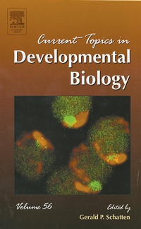 Enlarge image Cover: Current Topics in Developmental Biology: Volume 56 - Academic Press