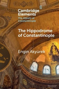 Abbildung von: The Hippodrome of Constantinople - Cambridge University Press