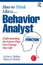 Cover: How to Think Like a Behavior Analyst - Routledge