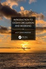 Cover: Introduction to Ocean Circulation and Modeling - CRC Press