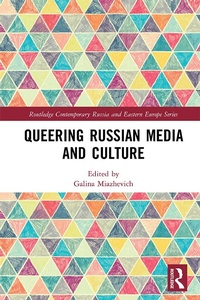 Abbildung von: Queering Russian Media and Culture - Routledge