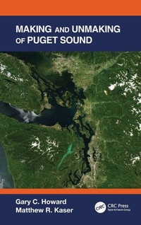 Enlarge image Cover: Making and Unmaking of Puget Sound - CRC Press