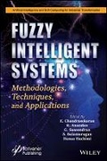 Cover: Fuzzy Intelligent Systems - Methodologies, Techniques, and Applications - Wiley