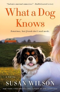 Enlarge image Cover: What a Dog Knows - St. Martin's Griffin