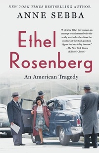 Enlarge image Cover: Ethel Rosenberg - St. Martin's Griffin