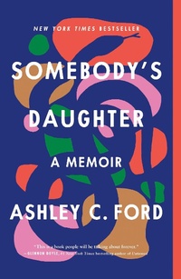 Enlarge image Cover: Somebody's Daughter - St Martin's Press