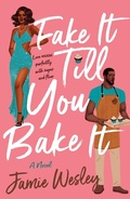 Cover: Fake It Till You Bake It - St Martin's Press