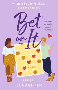 Enlarge image Cover: Bet on It - St Martin's Press