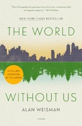 Cover: The World Without Us - Picador USA