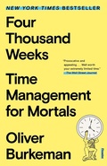 Cover: Four Thousand Weeks - Picador USA