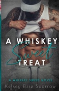Cover: A Whiskey Sweet Treat - Lulu.com