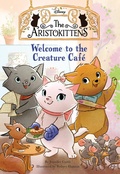 Cover: The Aristokittens #1: Welcome to the Creature Cafe - Hyperion