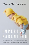 Cover: Imperfect Parenting - American Psychological Association