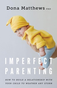 Enlarge image Cover: Imperfect Parenting - American Psychological Association