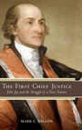 Cover: The First Chief Justice - State University of New York Press