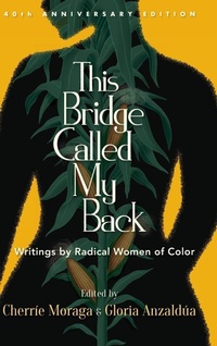 Enlarge image Cover: This Bridge Called My Back - State University of New York Press
