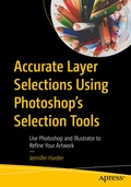 Bild: Accurate Layer Selections Using Photoshop's Selection Tools - Apress