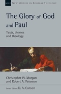 Cover: The Glory of God and Paul: Volume 58 - IVP Academic