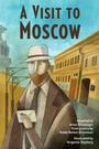 Cover: A Visit to Moscow - West Margin Press