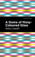 Cover: A Dome of Many-Coloured Glass - Mint Editions