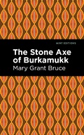 Cover: The Stone Axe of Burkamukk - Mint Editions