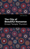 Cover: The City of Beautiful Nonsense - Mint Editions