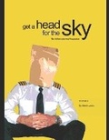 Cover: Get a head for the Sky - Bigjarv Publishing