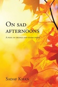 Cover: On Sad Afternoons - Partridge Publishing Singapore
