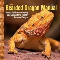 Abbildung von: Bearded Dragon Manual, 3rd Edition - Companion House