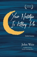 Cover: Your Nostalgia is Killing Me - Red Hen Press