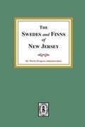 Cover: The SWEDES and FINNS in New Jersey - Southern Historical Press