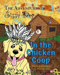 Enlarge image Cover: The Adventures of Sissy Dog - ISBN Services