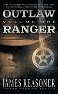 Cover: Outlaw Ranger, Volume One - Wolfpack Publishing LLC