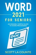 Cover: Word 2021 For Seniors - SL Editions