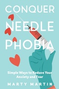 Cover: Conquer Needle Phobia - Bublish, Inc.