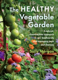 Abbildung von: The Healthy Vegetable Garden - Rizzoli