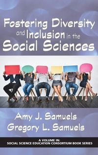 Abbildung von: Fostering Diversity and Inclusion in the Social Sciences - Information Age Publishing