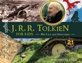 Cover: J.R.R. Tolkien for Kids - Chicago Review Press