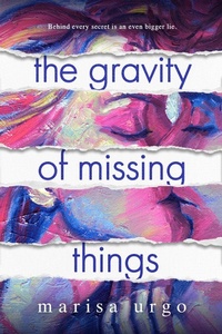 Enlarge image Cover: The Gravity of Missing Things - Entangled Publishing, LLC